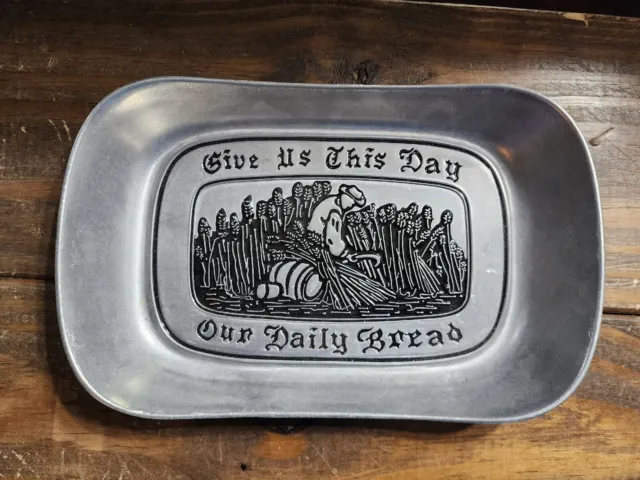 Vtg Wilton Armetale Pewter Tone "Give Us This Day Our Daily Bread" Serving Tray