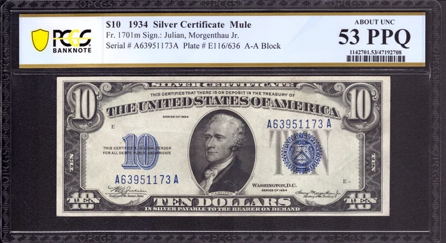 1934  $10 SILVER CERTIFICATE NOTE FR.1701m MULE AA BLOCK PCGS B ABOUT UNC 53 PPQ