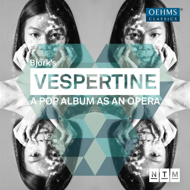 Bjork Vespertine - A pop album as an opera [Various Matthew Toogood] [Oehms Clas
