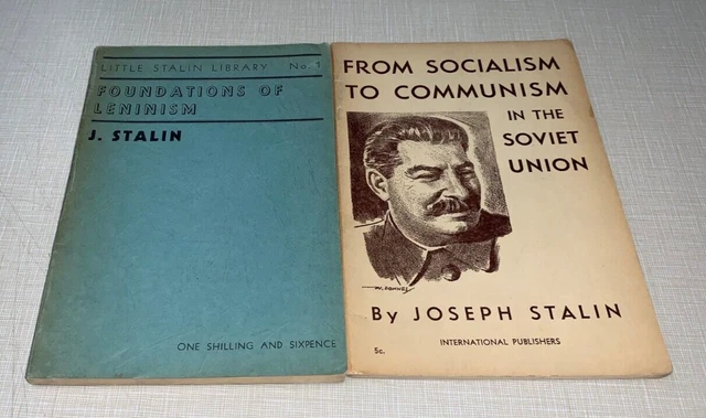 Stalin's Library LITTLE STALIN LIBRARY No. 1 Foundations of Leninism From Socialism to ...