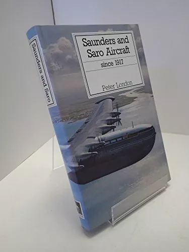 SAUNDERS & SARO AIRCRAFT (Putnam's Br..., London, Peter