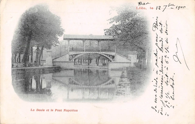 Cpa 59 Lille La Deule Et Le Pont Napoleon