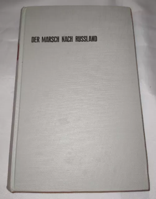 Unternehmen Barbarossa - Der Marsch nach Russland Ullstein/ 1963/ Paul Carell