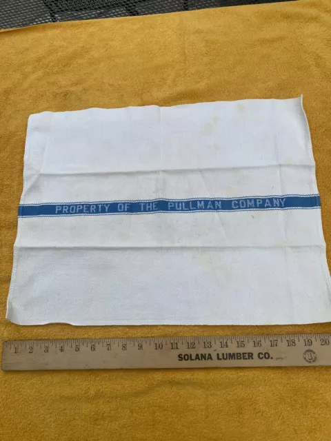 Antique PROPERTY OF THE PULLMAN COMPANY Hand Tea Towel Original Railroad 16x21
