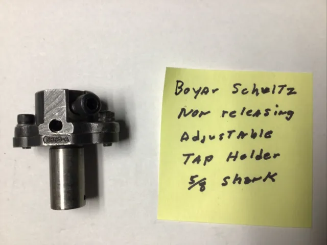 Boyar Schultz 5/8 non-releasing tap holder