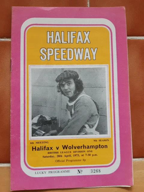 HALIFAX vs WOLVERHAMPTON SPEEDWAY PROGRAMME 28/4/1973 (EXCELLENT CONDITION)