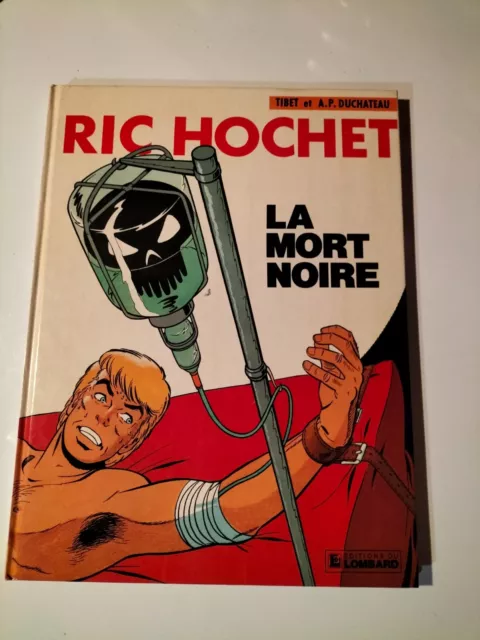 Eo 1982 Ric Hochet La Mort Noire Par Tibet Lombard   (O670)