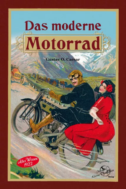 Das Moderne Motorrad Altes Wissen 1922 Pflege Wartung Oldtimer Modelle Buch