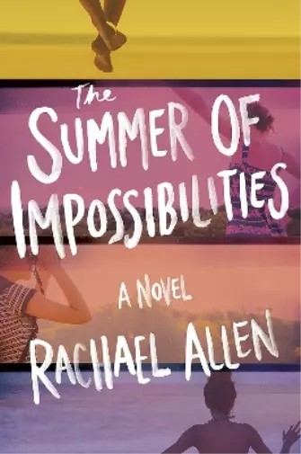 Rachael Allen The Summer of Impossibilities (Taschenbuch)