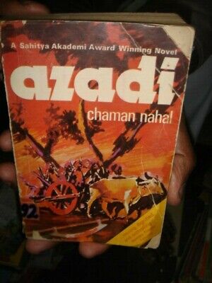India Rare Sahitya Akademi Award Winer - Azadi Chaman Nahal Novel In English
