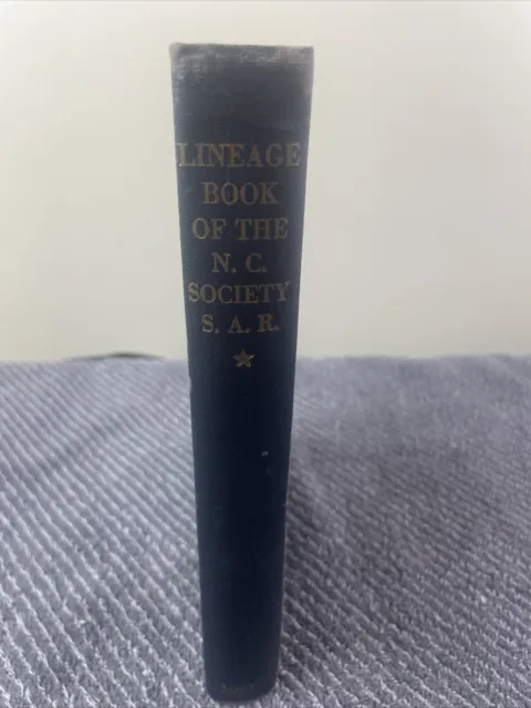 Lineage Book Of The N.C. Society Of Sons Of The American Revolution 1951 Rare