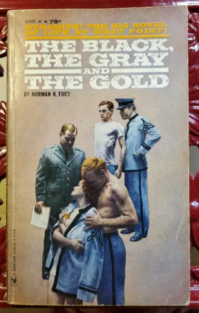 The Black the Gray and the Gold by Norman R. Ford Vintage 1963 Paperback Book