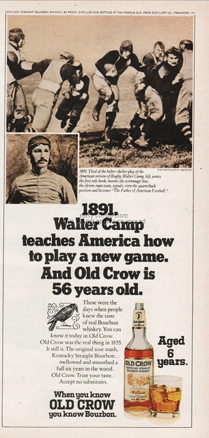 1974 Old Crow Bourbon Whiskey 1891 Walter Camp Father Of Football Photo Ad
