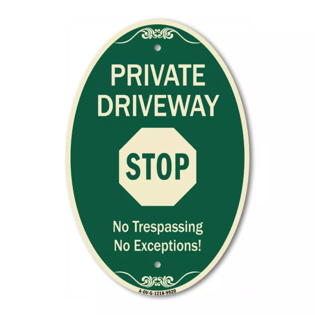 Designer Series Oval - Private Driveway Stop Green & Tan Heavy-Gauge Aluminum