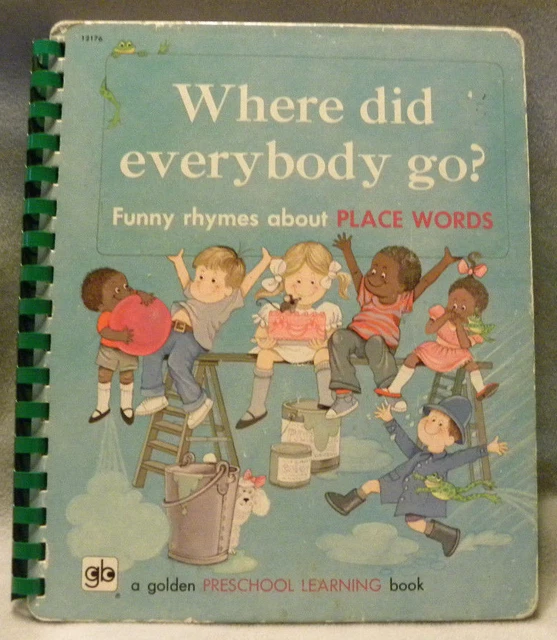 Where did everybody go? Funny rhymes - a golden Preschool Learning Book 1971 vtg