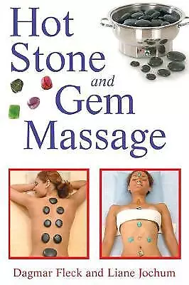 Hot Stone and Edelstein Massage - 9781594772467