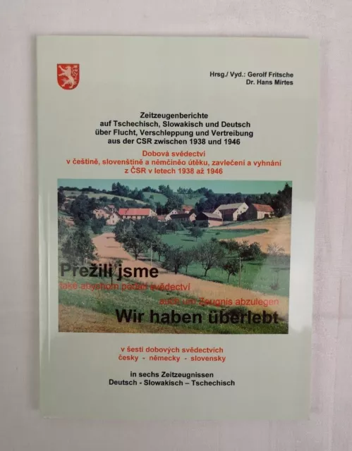 Zeitzeugenberichte auf Tschechisch, Slowakisch und Deutsch über Flucht, Verschle