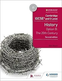 CAMBRIDGE IGCSE AND O Level History 2nd Edition: Option B:... | Livre ...