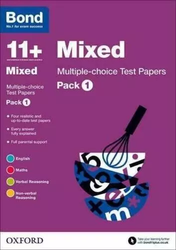 Bond 11+ Mixed Multiple-Choice Test Papers Pack 1  4 Test Papers English Maths