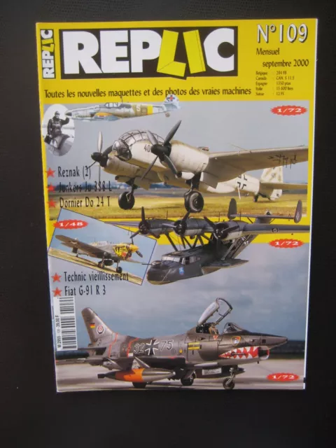 REPLIC n° 109 - REZNACK - JUNKERS Ju-388 - DORNIER 24T - FIAT G-91 R3