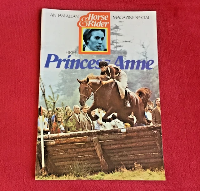 VINTAGE HRH PRINCESS Anne - Horse & Rider Magazine Special 1972 ...