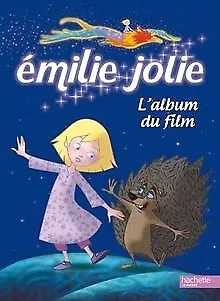 Emilie jolie, l'album du film | Livre | état très bon