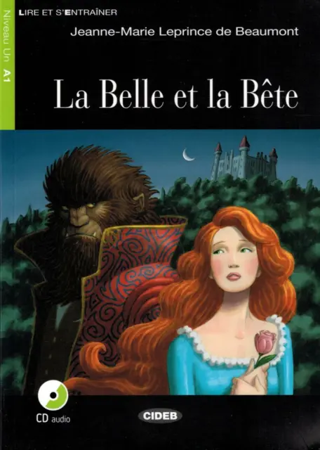 La Belle et la Bete. Con file audio MP3 scaricabili - Leprince de Beaumont...