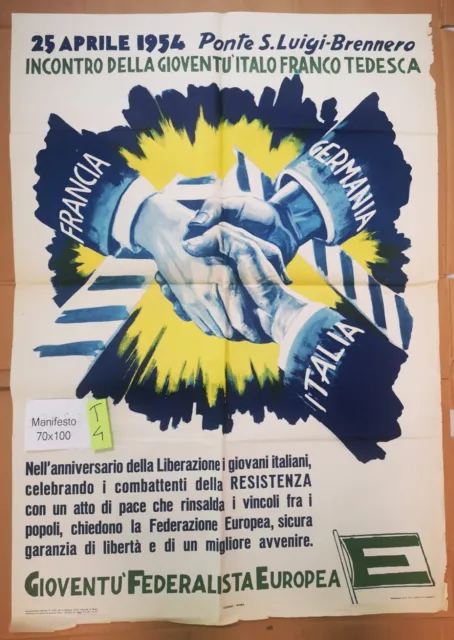 T4 Gioventù federalista europea 25 aprile 1954 poster manifesto politico europa