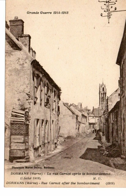 Cpa 51 Dormans La Rue Carnot Apres Le Bombardement Grande Guerre 1914-1918