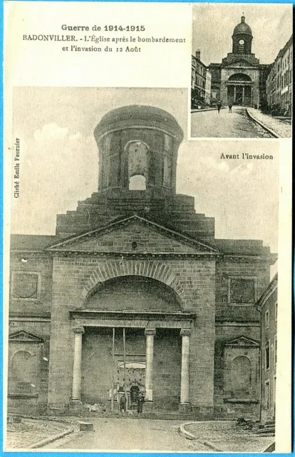 CPA : Badonviller - L'Eglise après le bombardement et l'invasion / 1916