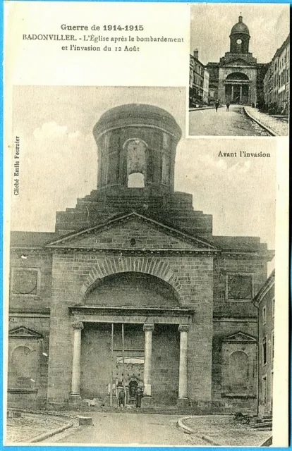 CPA : Badonviller - L'Eglise après le bombardement et l'invasion / 1916