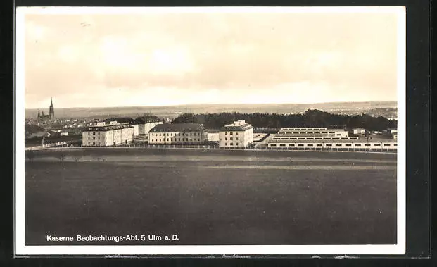 Ansichtskarte Ulm a. D., Kaserne Beobachtungs-Abt. 5 1940