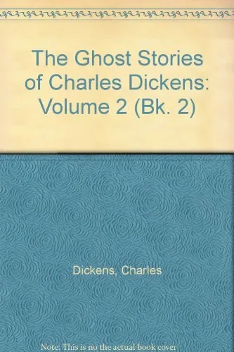 Ghost Stories: Bk. 2 (Coronet Books),Charles Dickens, Peter Haining