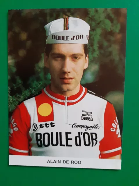 CYCLISME carte cycliste ALAIN DE ROO équipe BOULE D'OR COLNAGO 1983