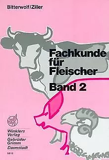 Fachkunde für Fleischer, Bd.2 von Bitterwolf, Gün... | Buch | Zustand akzeptabel