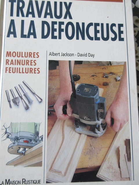 Albert Jackson David Day: Travaux à la defonceuse - Les guides du