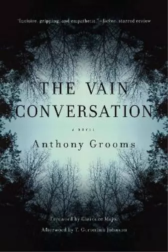 Anthony Grooms The Vain Conversation (Relié) Story River Books