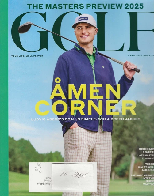 GOLF MAGAZINE APRIL 2025 THE MASTERS PREVIEW 2025 AMEN CORNER LUDVIG ...