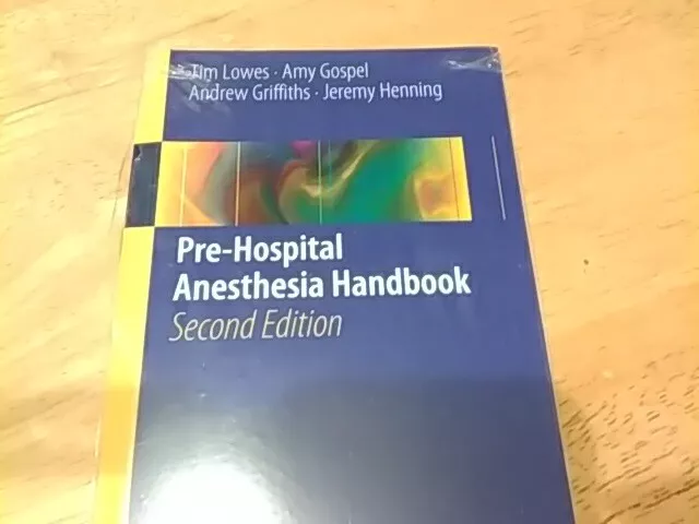 Pre-Hospital Anesthesia Handbook - 9783319230894
