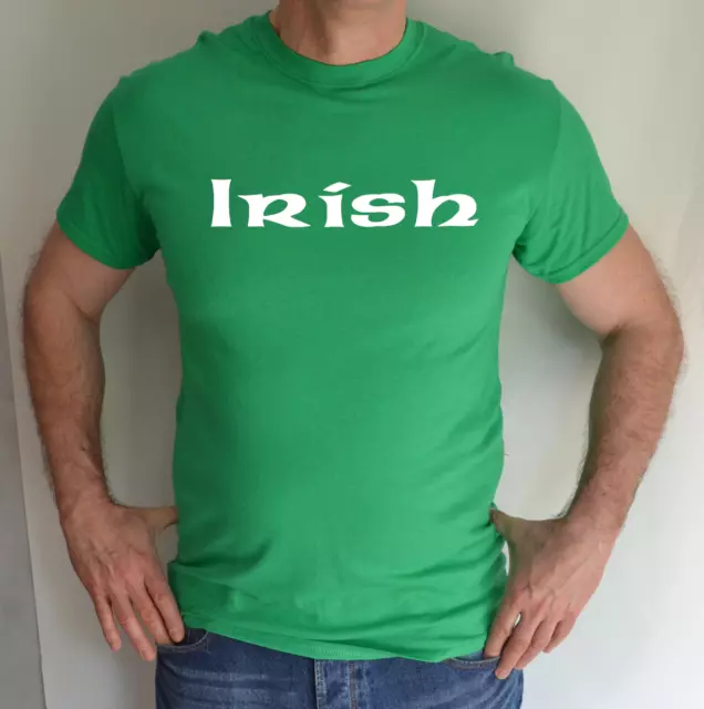 Irish,St Patricks Day,Irish Green,Fun T Shirt