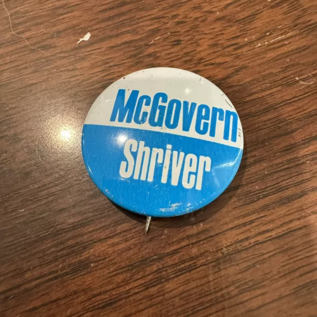 Vintage McGovern Shriver 1972 Presidential Political Button 1.125" inch Pin HLN