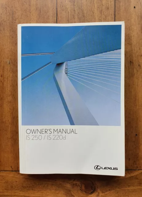 LEXUS IS250 / IS220d (2005 - 2008) Owners Manual / Handbook #2