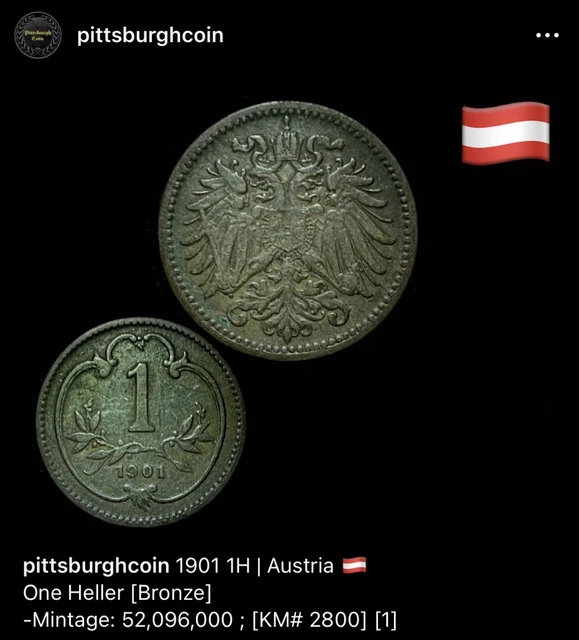 ☆ 1901 Austria 1H ☆ One Heller ;  KM# 2800 - 100+ Years Old Coin! ; [1]