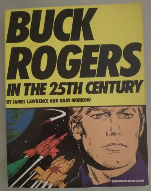 Buck Rogers in the 25th Century - James Lawrence/Gray Morrow - Softcover