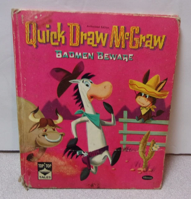 1960'S QUICK DRAW MCGRAW Badmen Beware Top Top Tales Book Whitman