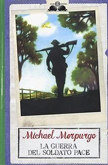 La guerra del soldato Pace von Morpurgo, Michael | Buch | Zustand gut