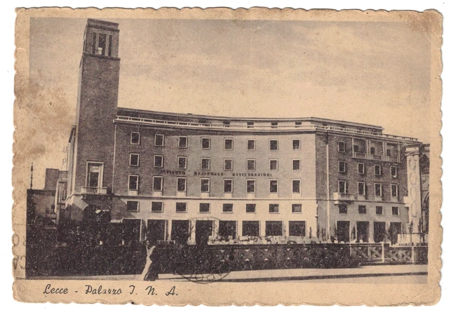 LECCE-PALAZZO I.N.A.-viaggiata 1948 ANIMATA BELLA D'EPOCA- RARA ediz.De Vergori
