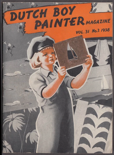 DUTCH BOY PAINTER 3 1938 linseed oil; stencil treatments