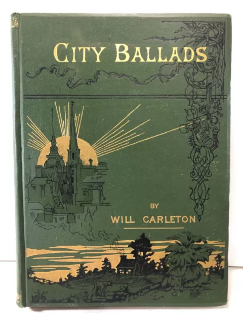 City Ballads By Will Carleton (1885, Hardcover)