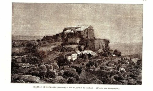 GRAVURE SUR BOIS 19ème CHATEAU DE SAUMANES VAUCLUSE VUE DU NORD ET DU COUCHANT